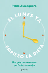 EL LUNES YA EMPIEZO LA DIETA - 9788408263036